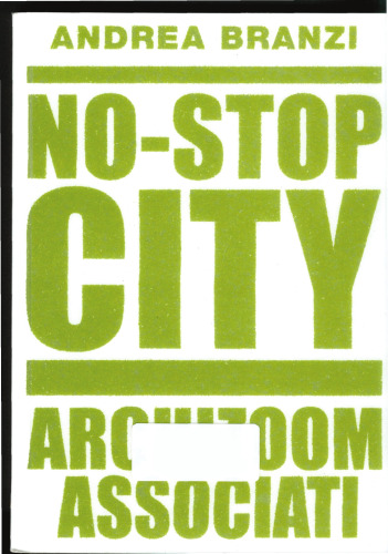 ﻿شهر بدون توقف: Archizoom Associati