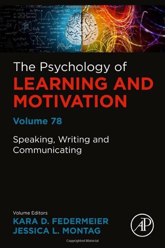 ﻿گفتار، نوشتن و ارتباط (جلد 78) (روانشناسی یادگیری و انگیزش، جلد 78)