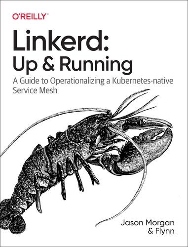 ﻿Linkerd: Up and Running: راهنمای عملیاتی کردن یک سرویس مش بومی Kubernetes