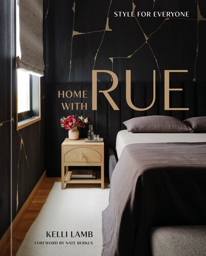 ﻿Home with Rue : Style for Everyone [کتاب طراحی داخلی]