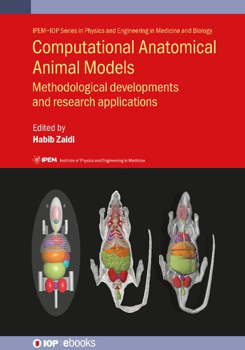 Computational Anatomical Animal Models: Methodological Developments and Research Applications (IPH001)