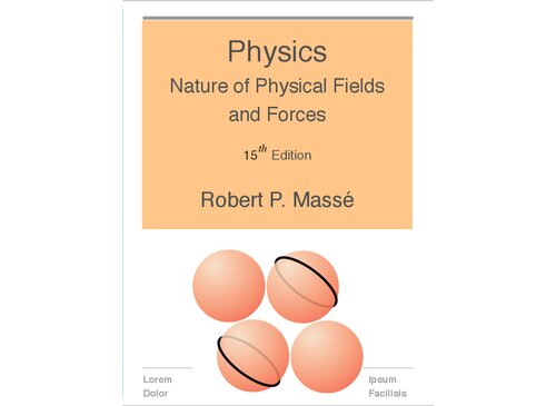 ﻿فیزیک: ماهیت میدان ها و نیروهای فیزیکی
