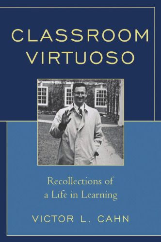 ﻿Virtuoso Classroom: خاطرات یک زندگی در یادگیری