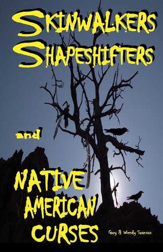 ﻿Skinwalkers Shapeshifters و Native American Curses