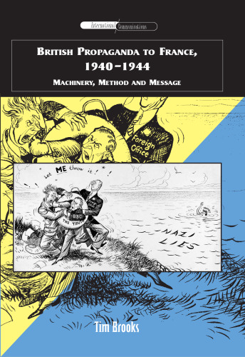 ﻿تبلیغات بریتانیا به فرانسه، 1940-1944 (ارتباطات بین المللی)