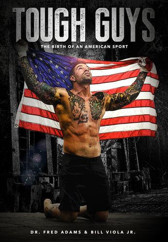 ﻿Tough Guys: The Birth of a American Sport - MMA