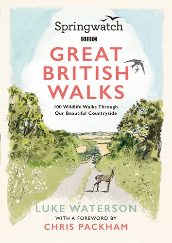 ﻿Springwatch: Great British Walks