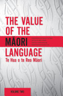 ﻿ارزش زبان مائوری: Te Hua o te Reo Maori