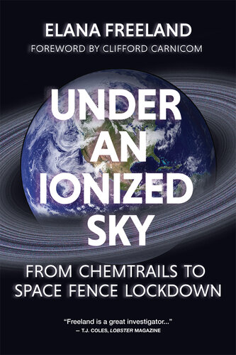 ﻿زیر یک آسمان یونیزه شده: از Chemtrails تا حصار فضایی