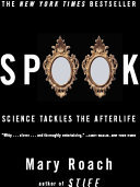 ﻿Spook: Science Tackles the Afterlife