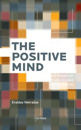 ﻿ذهن مثبت: رشد و تأثیر آن بر مدرنیته و پست مدرنیته