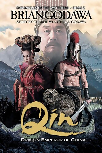 ﻿Qin: Dragon Emperor of China (Chronicles of the Watchers)