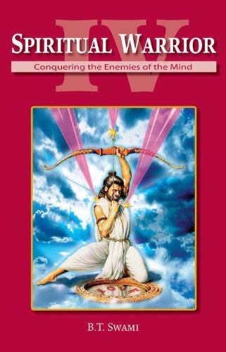 ﻿Spiritual Warrior IV: Conquering the Enemies of Mind