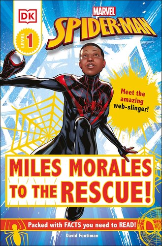 ﻿Marvel Spider-Man: Miles Morales to the Rescue!: با وب اسلینگر شگفت انگیز آشنا شوید! (DK Readers Level 1)