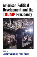 ﻿توسعه سیاسی آمریکا و ریاست جمهوری ترامپ