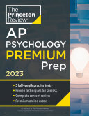 ﻿Princeton Review AP Psychology Premium Prep, 2023: 5 تست تمرینی استراتژی های بررسی کامل محتوا
