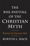 ﻿ظهور و سقوط اسطوره مسیحی: احیای آرمان های دموکراتیک ما