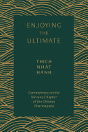 ﻿لذت بردن از نهایت: تفسیری درباره فصل نیروانا دارماپادای چینی