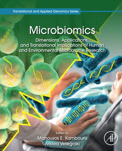 ﻿میکروبیومیکس: ابعاد، کاربردها و مفاهیم ترجمه ای تحقیقات میکروبیوم انسانی و محیطی (ژنومیک ترجمه ای و کاربردی)