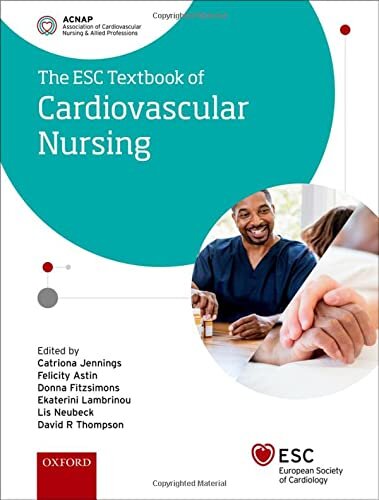 ﻿ESC Textbook of Cardiovascular Nursing (سری انجمن اروپایی قلب و عروق)