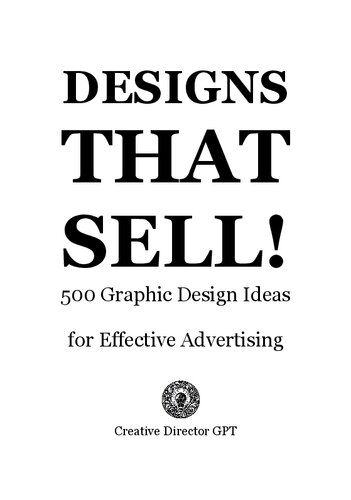 ﻿طرح هایی که می فروشند: 500 ایده طراحی گرافیک برای تبلیغات موثر