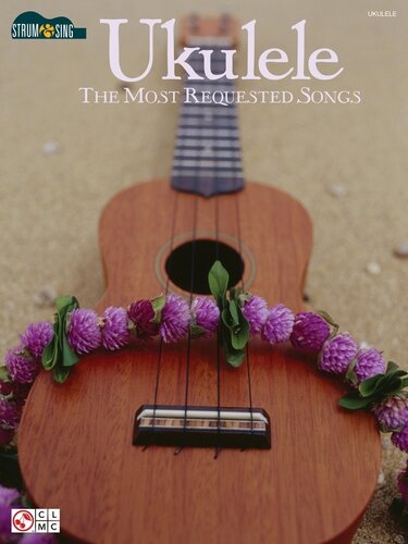 ﻿Ukulele--The Most Refered Songs (Songbook)