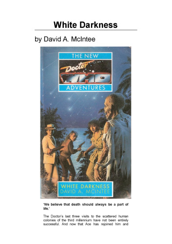 ﻿تاریکی سفید (پزشک جدیدی که ماجراجویی می کند)