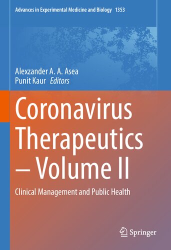 ﻿Coronavirus Therapeutics. دوره دوم ، مدیریت بالینی و بهداشت عمومی