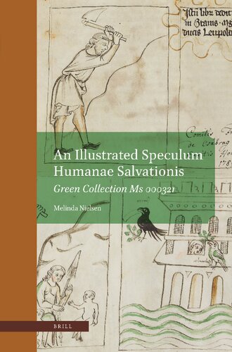 ﻿An Illustrated Speculum Humanae Salvationis: Green Collection MS 000321