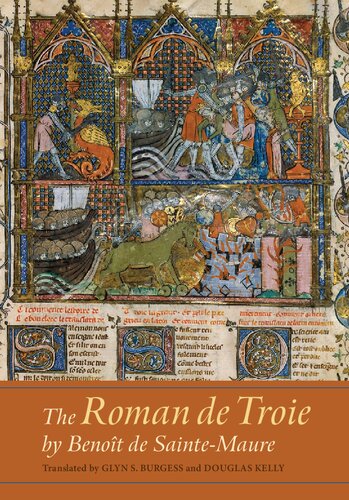 ﻿The Roman de Troie اثر Benoît de Sainte-Maure: A Translation (گالیکا)