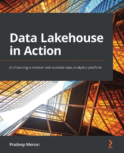 ﻿Data Lakehouse در عمل: معماری یک پلت فرم مدرن و مقیاس پذیر تجزیه و تحلیل داده ها