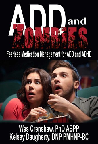 ﻿ADD و زامبی ها: مدیریت دارو بدون ترس برای ADD و ADHD