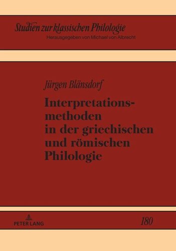 ﻿روش‌های تفسیر در زبان‌شناسی یونانی و رومی