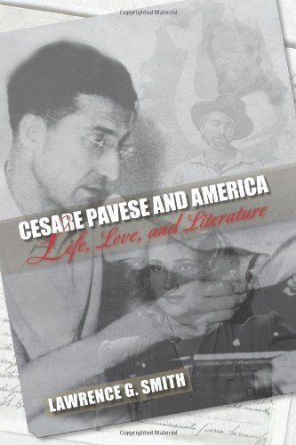 ﻿Cesare Pavese and America: زندگی ، عشق و ادبیات