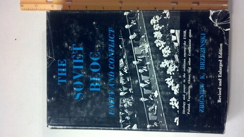 ﻿بلوک شوروی: اتحاد و درگیری