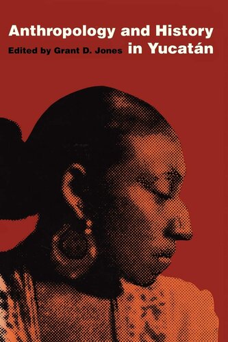﻿مردم شناسی و تاریخ در یوکاتان