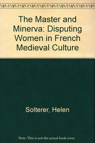 ﻿استاد و مینروا: منازعه زنان در فرهنگ قرون وسطی فرانسه
