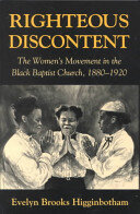 ﻿نارضایتی برحق: جنبش زنان در کلیسای باپتیست سیاه، 1880-1920