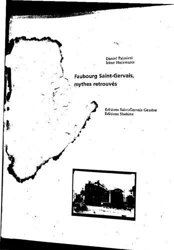 ﻿Faubourg Saint-Gervais، اسطوره هایی که دوباره کشف شدند