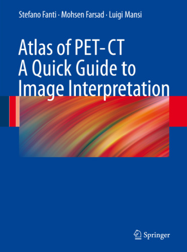 ﻿Atlas of PET/CT - راهنمای سریع برای تفسیر تصویر