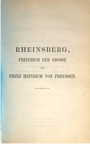 ﻿راینسبرگ، فردریک کبیر و شاهزاده هنری پروس