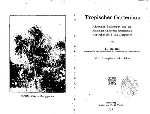 ﻿باغبانی گرمسیری تجربیات و دستورالعمل های کلی برای ایجاد و نگهداری آشپزخانه های گرمسیری و باغ های زینتی