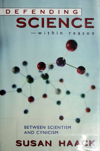 ﻿دفاع از علم در درون عقل: بین علم گرایی و بدبینی