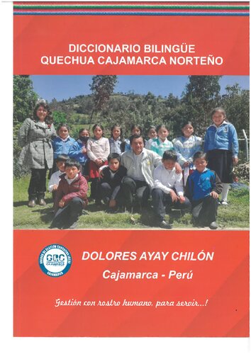 ﻿فرهنگ لغت دو زبانه جدید = دیکشنری دو زبانه کچوا-اسپانیایی کاجامارکا شمالی