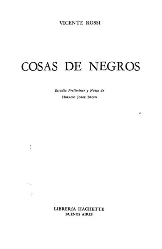 ﻿چیزهای سیاه: خاستگاه تانگو و کمک های دیگر به فولکلور ریودولا پلاتا
