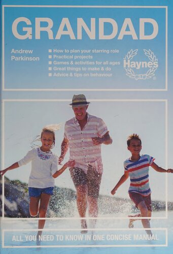 ﻿پدربزرگ: همه آنچه که باید در یک کتابچه راهنمای مختصر بدانید