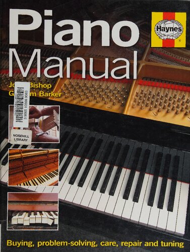 ﻿راهنمای پیانو هاینز: خرید، حل مشکل، مراقبت، تعمیر و تنظیم