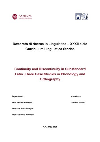 ﻿تداوم و ناپیوستگی در لاتین غیر استاندارد. سه مطالعه موردی در واج شناسی و املا