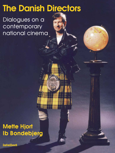 کارگردانان دانمارک: گفت و گو در مورد یک سینمای ملی معاصر