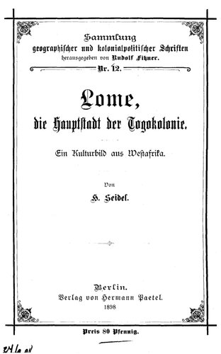 ﻿لومه، پایتخت مستعمره توگو: تصویری فرهنگی از غرب آفریقا